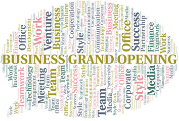 Business Grand Opening word cloud. Collage made with text only.
