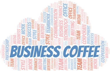 Business Coffee word cloud. Collage made with text only.