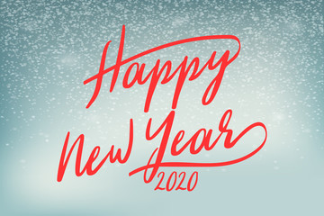 Happy 2020 New Year. Holiday Vector Illustration With Lettering Composition And Snow.