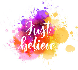 Just believe lettering