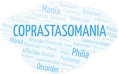 Coprastasomania word cloud. Type of mania, made with text only.