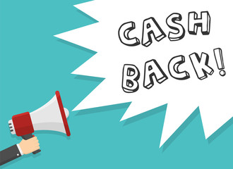 red megaphone in hand with cash back lettering in white dialog speech bubble vector illustration. loudspeaker for advertising, promotions, sales, messages. flat illustration on green background