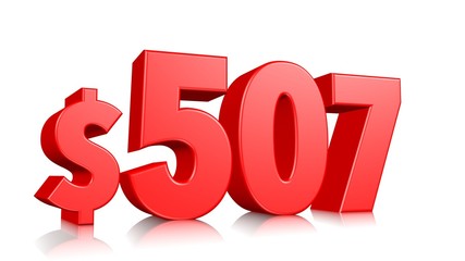 507$ Five hundred seven price symbol. red text number 3d render with dollar sign on white background