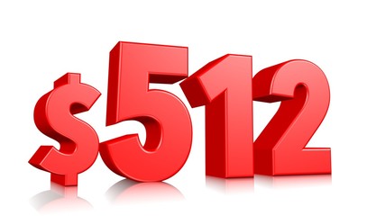 512$ Five hundred and twelve price symbol. red text number 3d render with dollar sign on white background