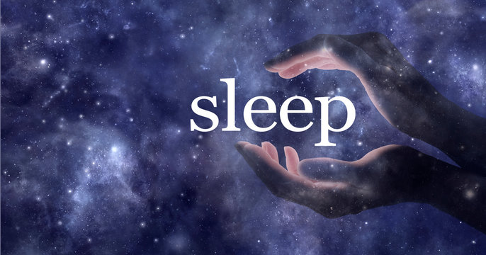 So you want to sleep and you need help - ethereal partial transparent female hands cupped around the word SLEEP against a dark blue cosmic starry night sky background with copy space 