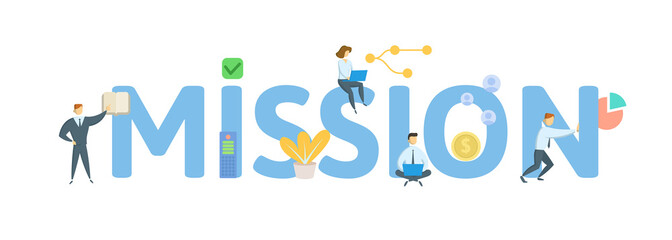 MISSION. Concept with people, letters and icons. Colored flat vector illustration. Isolated on white background.
