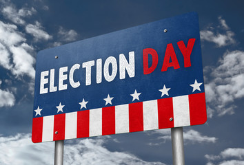 ELECTION DAY - traffic sign message