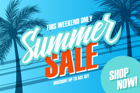 Summer Sale promotional banner. Summertime season special offer background with hand lettering and palm trees for business, discount shopping, promotion and advertising. Shop now. Vector illustration.