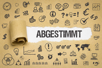 Abgestimmt