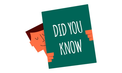 did you know sign on a board vector illustration. Man holding a sign "did you know". Business and Digital marketing concept for website and banners promotions.