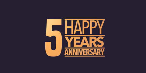 5 years anniversary vector icon, symbol, logo. Graphic background or card for 5th anniversary