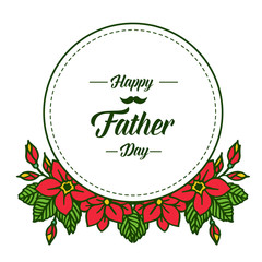Obraz premium Beautiful red floral decorated frame, card for happy father day. Vector
