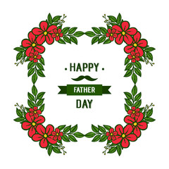 Template happy father day, bright red floral. Vector