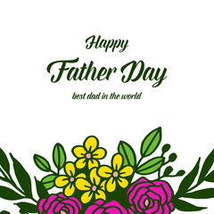 Obraz premium Happy father day with ornament on colorful floral. Vector
