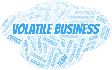 Fototapeta premium Volatile Business word cloud. Collage made with text only.