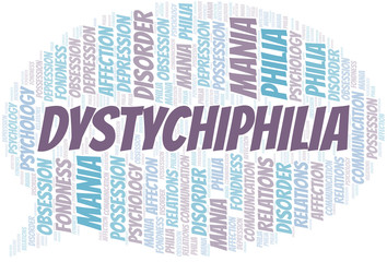 Obraz premium Dystychiphilia word cloud. Type of Philia.