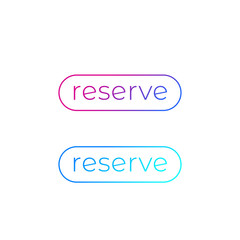 reserve buttons for web vector design