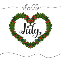 Hello July hand drawn lettering. Vector illustration