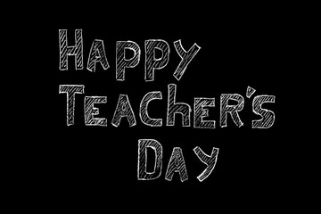 Happy Teacher's day - white inscription on a black board, handdrawn typography poster. Vector illustration.