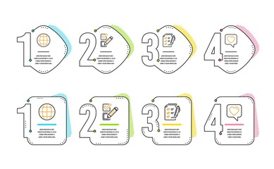 Globe, Survey checklist and Checkbox icons simple set. Heart sign. Internet world, Report, Survey choice. Like rating. Technology set. Infographic timeline. Line globe icon. 4 options or steps. Vector