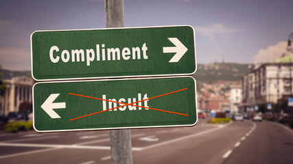 Street Sign Compliment versus Insult