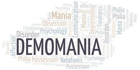 Demomania word cloud. Type of mania, made with text only.