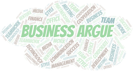 Business Argue word cloud. Collage made with text only.