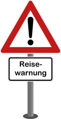 Achtung Reisewarnung
