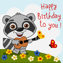 Naklejka premium Funny raccoon with guitar sings a song happy birthday to you
