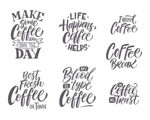 Hand drawn coffee related popular quotes set. Handwritten lettering design elements for cafe decoration and shop advertising