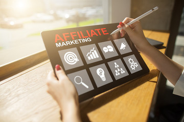 Affiliate marketing, Business and technology concept on virtual screen.