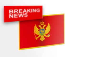 Breaking news, Montenegro country's flag and the inscription news