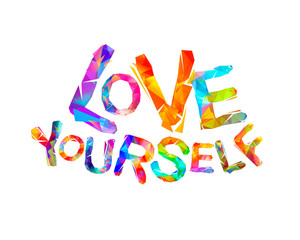 Love yourself. Motivational vector inscription