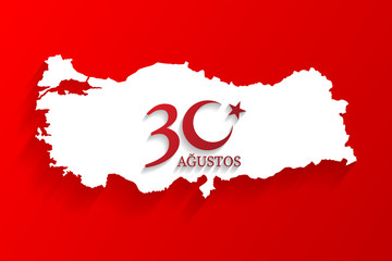 Turkey white map on August 30 logo, victory day of Turkey, celebration background, vector banner, (Turkish speak: 30 Agustos Zafer Bayrami)
