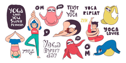 Different ladies and sloth doing yoga. Various poses. Yoga quotes. Hand drawn big vector set. Colored trendy illustration. Flat design. All elements are isolated
