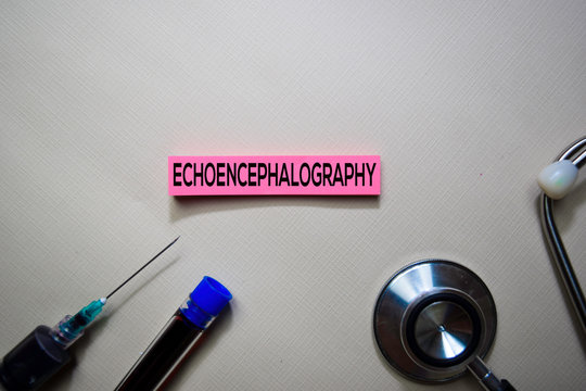 Echoencephalography text on Sticky Notes. Top view isolated on office desk. Healthcare/Medical concept