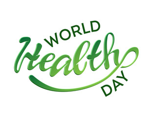 Fototapeta premium Światowy dzień zdrowia - napis odręczny plakat etykiety