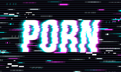 The word Porn. The glitch vector letters. Digital pixel noise abstract design.