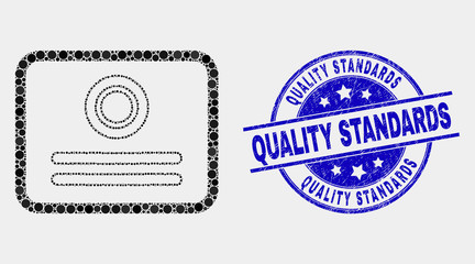 Dot certificate mosaic pictogram and Quality Standards stamp. Blue vector round grunge seal stamp with Quality Standards caption. Vector collage in flat style.