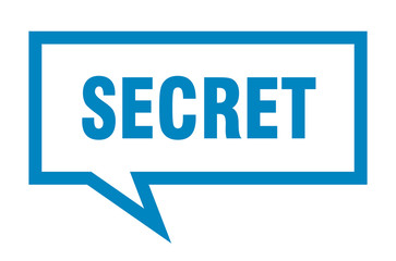 secret sign. secret square speech bubble. secret
