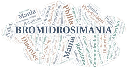 Bromidrosimania word cloud. Type of mania, made with text only.