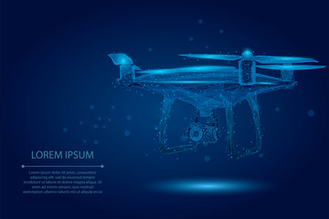 Abstract mash line and point Quadrocopter. Vector business illustration. Polygonal low poly 3D flying drone