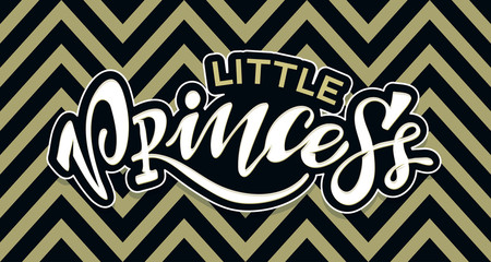 Little prince Little Princess - cute hand drawn doodle lettering label art poster banner