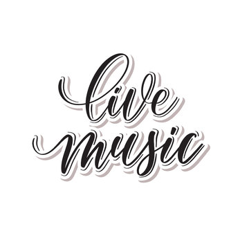 Live music -  hand lettering card.