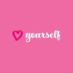 Quote LOVE YOURSELF