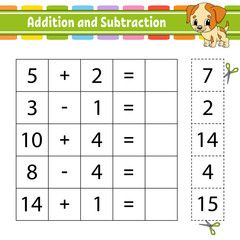 Addition and subtraction. Task for kids. Education developing worksheet. Activity page. Game for children. Funny character. Isolated vector illustration. Cartoon style.