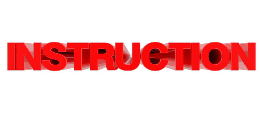 INSTRUCTION word on white background 3d rendering
