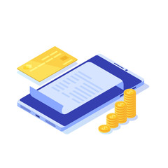 Digital bill, electronic receipt or invoice vector illustration isometric. Online shopping.