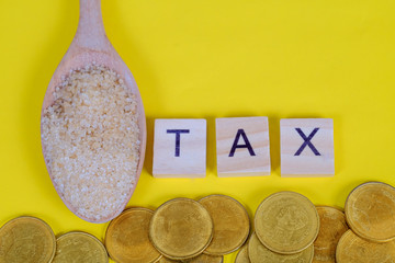 Sugar Tax is a tax or surcharge designed to reduce consumption of drinks with added sugar.