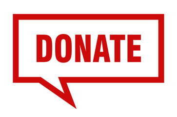 donate sign. donate square speech bubble. donate